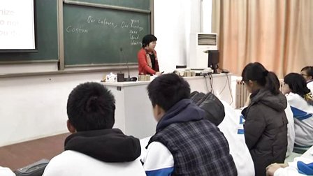 陕西省示范优质课《Our Culture,Our Heritage2-1》高二英语，西安高新一中：吴妍君