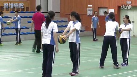 深圳2015优质课《排球正面双手垫球》华东师大版体育八年级，红岭中学：林建嵩